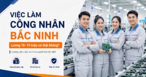 Việc làm công nhân Bắc Ninh